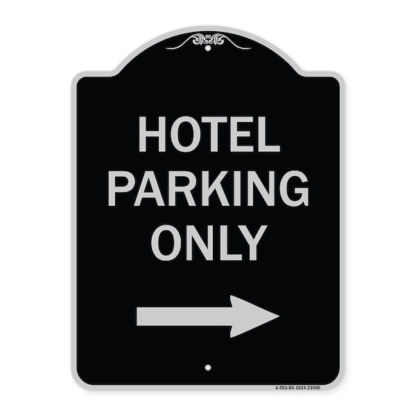 Signmission Hotel Parking With Right Arrow Heavy-Gauge Aluminum Architectural Sign, 24" x 18", BS-1824-23900 A-DES-BS-1824-23900 - main